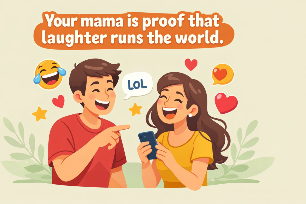 Best Your Mama Quotes and Sayings