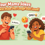 your-mama-jokes-that-will-make-you-laugh-out-loud
