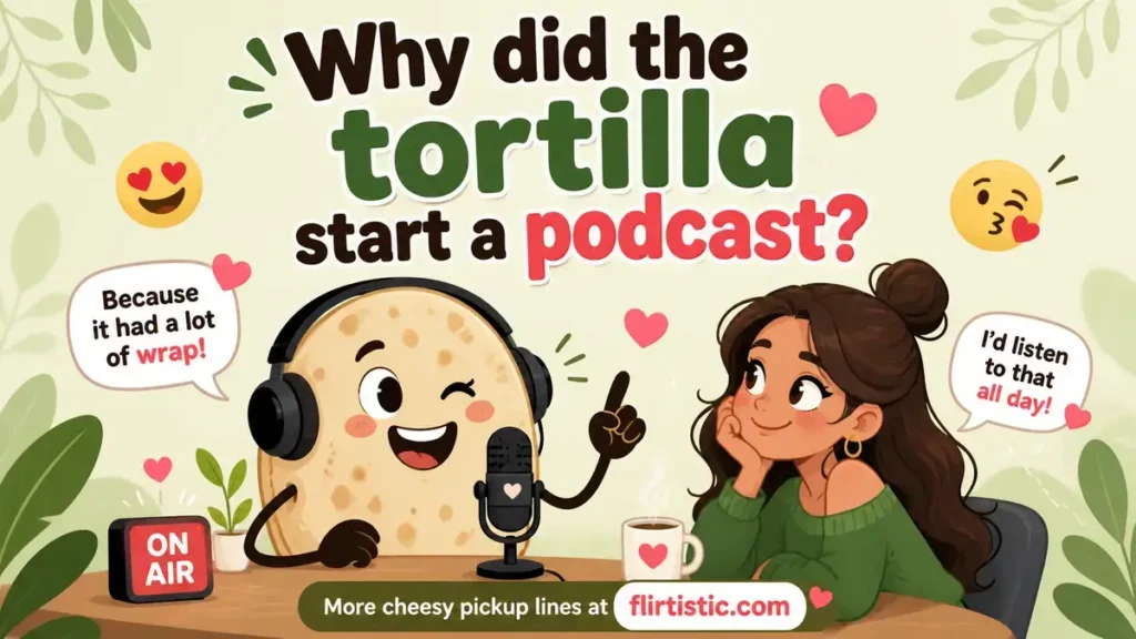 Funny Tortilla Puns and Jokes
